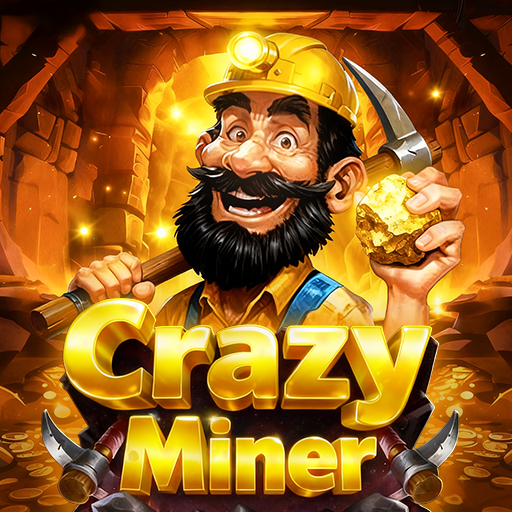 Crazy Miner